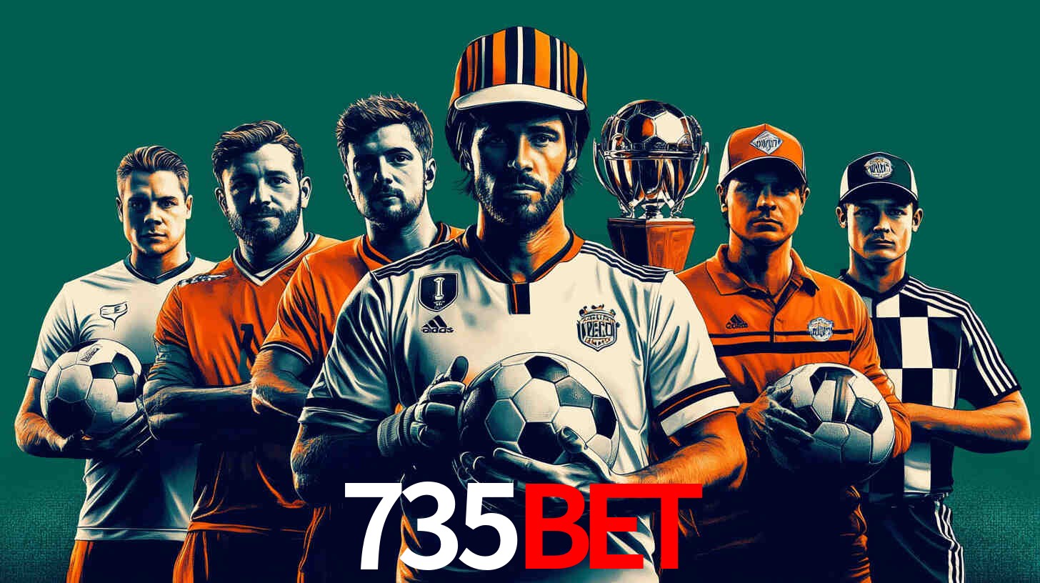 Apostas Esportivas na 735bet: Um Guia Completo